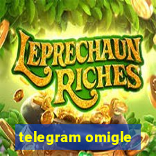 telegram omigle